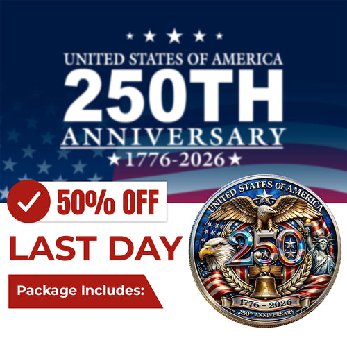 🔥Last Day 50% OFF🔥America 250 Years Commemorative Coin